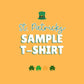 St Patricks Day Sample T-Shirt