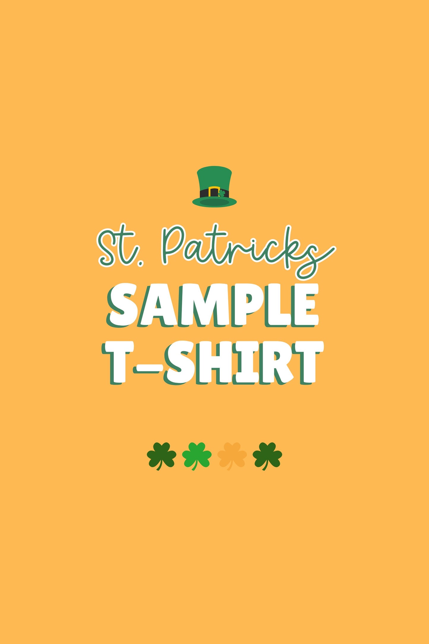 St Patricks Day Sample T-Shirt